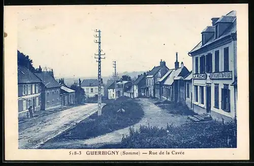 AK Guerbigny, Rue de la Cavée