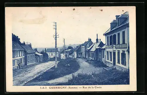 AK Guerbigny, Rue de la Cavée