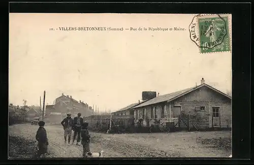 AK Villers-Bretonneux, Rue de la République et Mairie