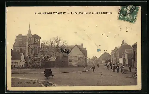 AK Villers-Bretonneux, Place des Halles et Rue d`Herville