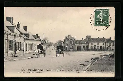 AK Villers-Bretonneux, Rue de la Gare, Place du 14-Juillet