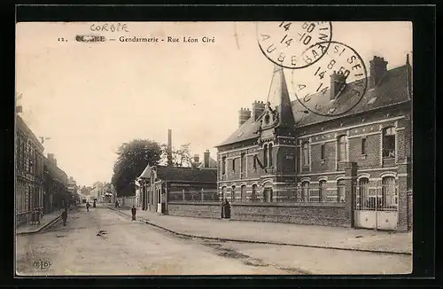 AK Corbie, Gendarmerie, Rue Léon Ciré