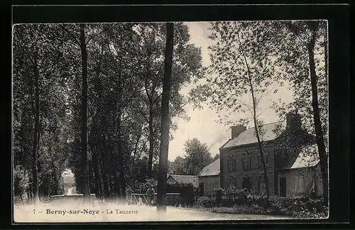 AK Berny-sur-Noye, La Tannerie