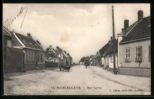 AK Marcelcave, Rue Caron, Strassenpartie