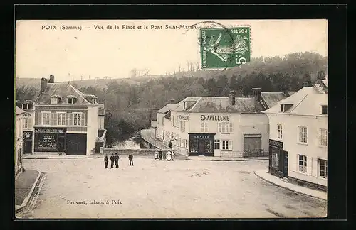 AK Poix, Vue de la Place et le Pont Saint-Martin