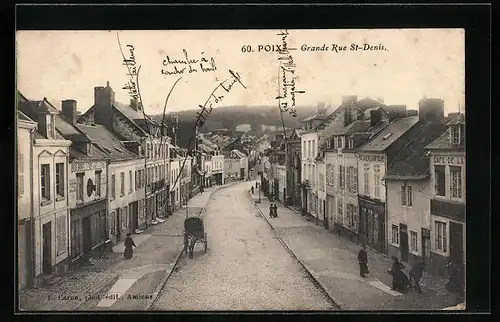 AK Poix, Grande Rue St.-Denis