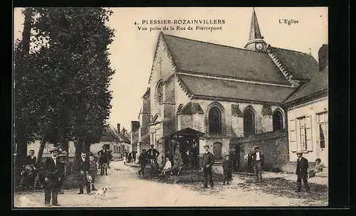 AK Plessier-Rozainvillers, L`Eglise et Vue prise de la Rue de Pierrepont