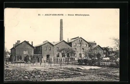 AK Ailly-sur-Noye, usines Métallurgiques