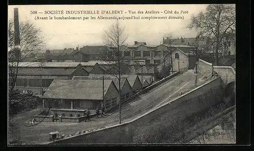 AK Albert, Vue des Ateliers, Côte du Parc