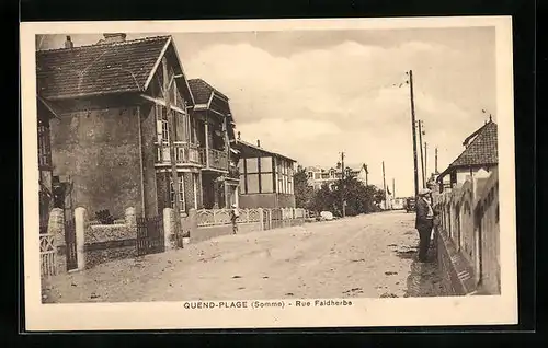 AK Quend-Plage, Rue Faidherbe