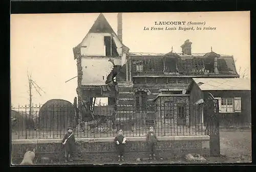 AK Laucourt, La Ferme Louis Bayard, Les Ruines