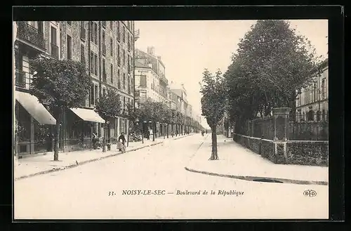 AK Noisy-le-Sec, Boulevard de la Rèpublique