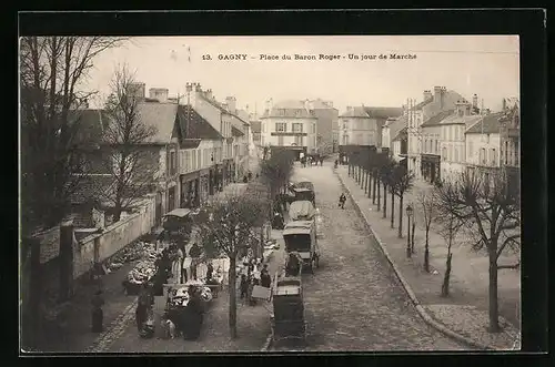 AK Gagny, Place du Baron Roger-Un jour de Marche