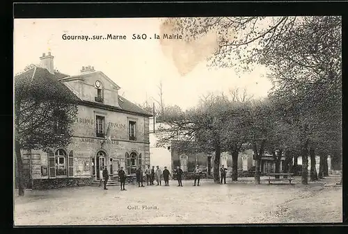 AK Gournay-sur-Marne, S & O. la Mairie
