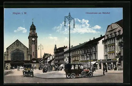 AK Hagen i. W., Cölnerstrasse am Bahnhof