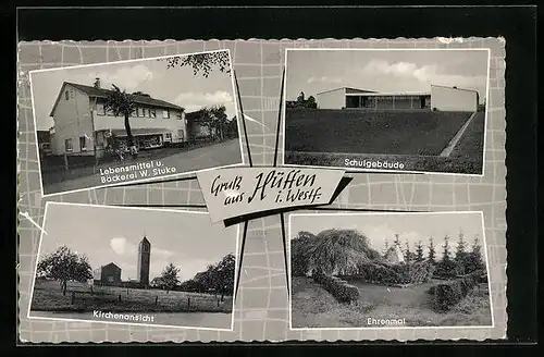 AK Hüffen i. Westf., Lebensmittel und Bäckerei W. Stuke, Kirchenansicht, Schulgebäude, Ehrenmal