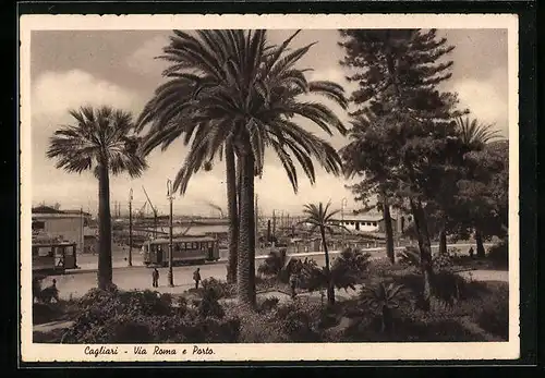 AK Cagliari, Via Roma e Porto