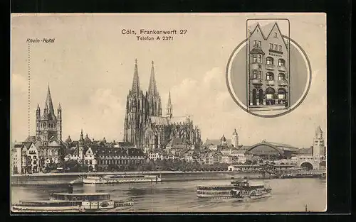 AK Köln, Rhein-Hotel, Frankenwerft 27