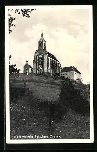 AK Pöllauberg, Blick zur Wallfahrtskirche