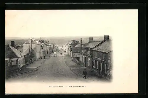 AK Ailly-sur-Noye, Rue Saint-Martin