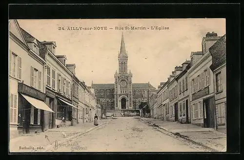 AK Ailly-sur-Noye, Rue St-Martin avec l`Eglise