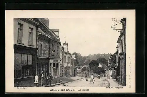 AK Ailly-sur-Noye, La Mairie