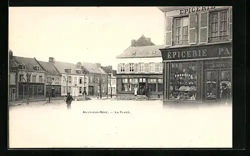 AK Ailly-sur-Noye, La Place avec Épicerie