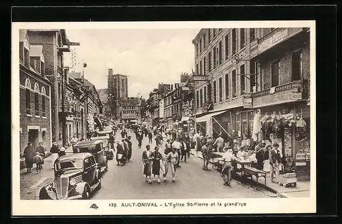 AK Ault-Onival, L`Eglise St-Pierre et la grand`rue