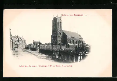 AK Les Baraques, Eglise, Pèlerinage de Notre-Dame de la Salette