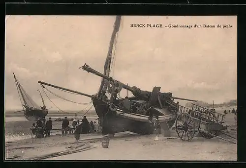 AK Berck-Plage, Goudronnage d`un Bateau de peche