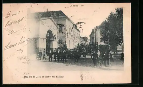 AK Arras, Hopital St-Jean et dèfilè des Sociètès