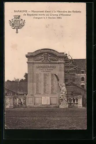 AK Bapaume, Monument èlevè à la Mèmoire des Enfants de Bapaume morts au Champ d`Honneur