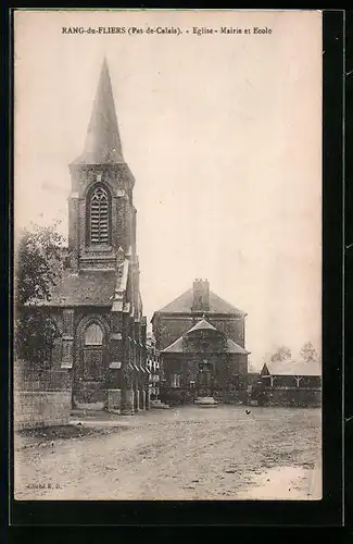 AK Rang-du-Fliers, Eglise-Mairie et Ecole