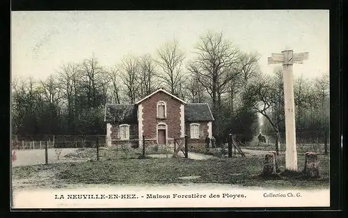 AK La Neuville-en-Hez, Maison Forestière des Ployes
