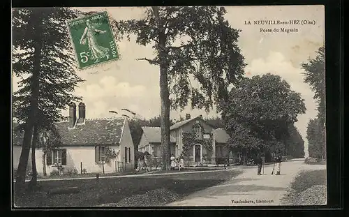AK La Neuville-en-Hez, Poste du Magasin