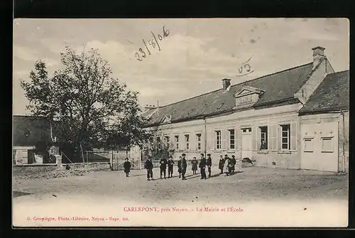 AK Carlepont, La Mairie et l`Ecole