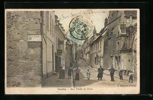 AK Senlis, Rue Viieille de Paris