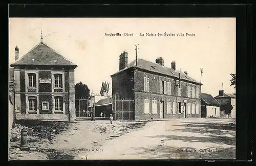 AK Andeville, La Mairie, les Ecoles et la Poste