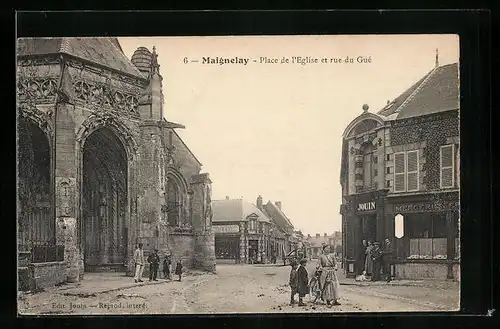 AK Maignelay, Place de l`Eglise et rue du Gué