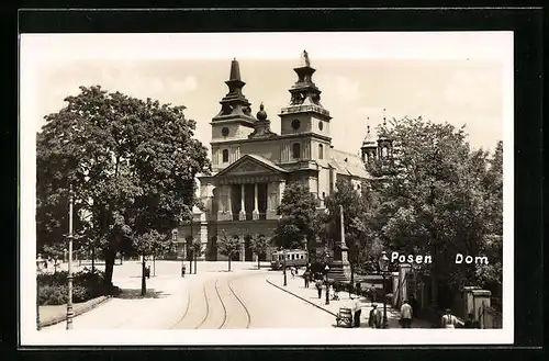 AK Posen / Poznan, Dom und Strassenbahn mit Passanten