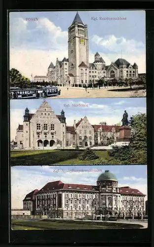 AK Posen / Poznan, Kgl. Residenzschloss, Kgl. Akademie, Kgl. Ansiedlungskommission