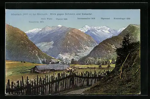 AK Nösslach bei Steinach, Blick gegen Schmirn- u. Valsertal mit Olperer, Sägewand und Kraxentrager