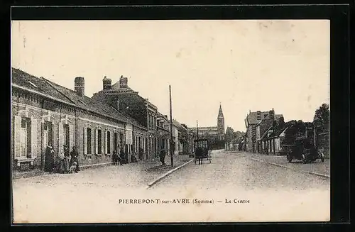 AK Pierrepont-sur-Avre, Le Centre