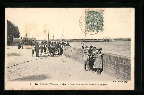 AK Le Crotoy, Quai Leonard et vue du Bassin de chasse