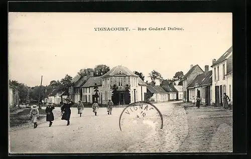 AK Vignacourt, Rue Godard Dubuc, Strassenpartie