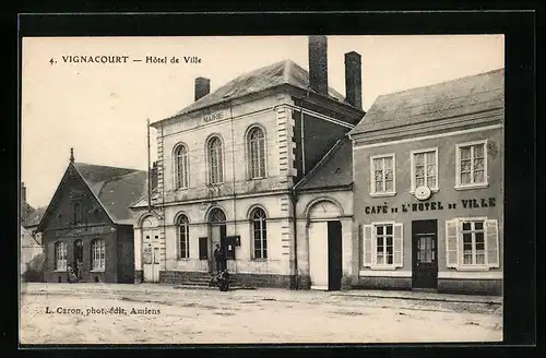 AK Vignacourt, Hôtel de Ville