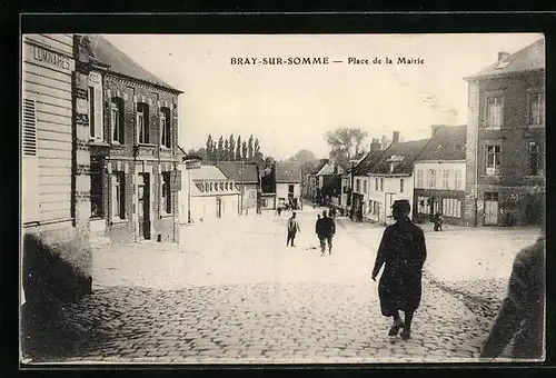 AK Bray-sur-Somme, Place de la Mairie