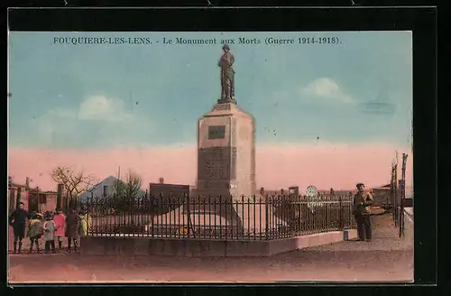 AK Fouquiere-les-Lens, Le Monument aux Morts (Guerre 1914-1918)