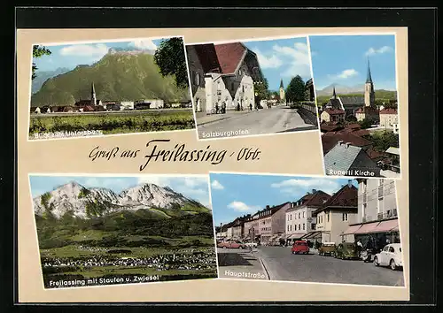 AK Freilassing / Obb., Blick zum Untersberg, Salzburghofen, Ruperti Kirche, Hauptstrasse, Ortsansicht