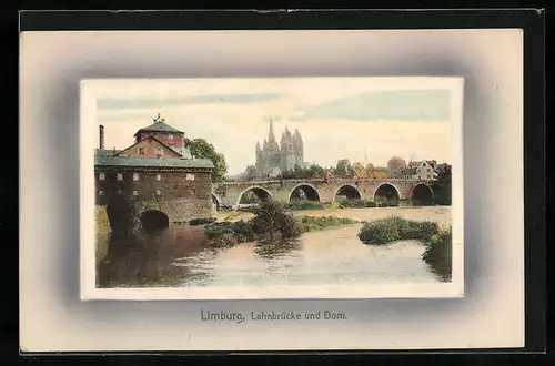 Präge-AK Limburg, Lahnbrücke und Dom